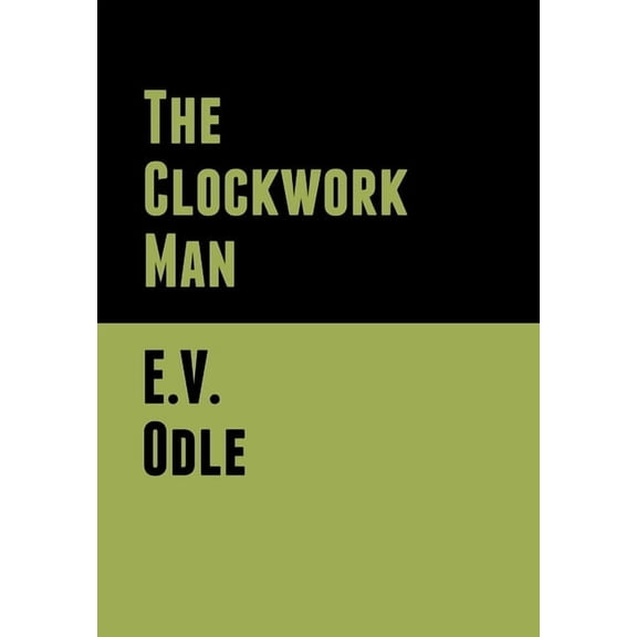 The Clockwork Man, (Hardcover)