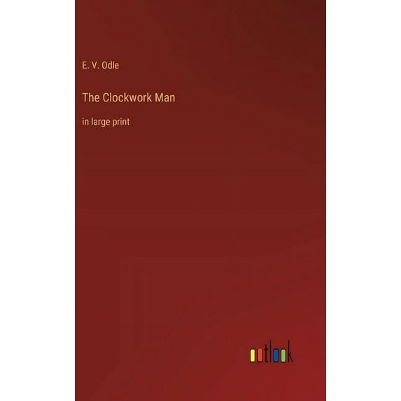 The Clockwork Man: in large print, (Hardcover)