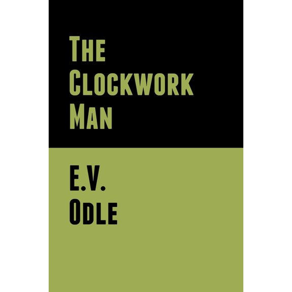 The Clockwork Man, (Paperback)