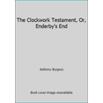thumbnail image 1 of Pre-Owned The Clockwork Testament, Or, Enderby's End (Paperback) 0070089728 9780070089723, 1 of 1