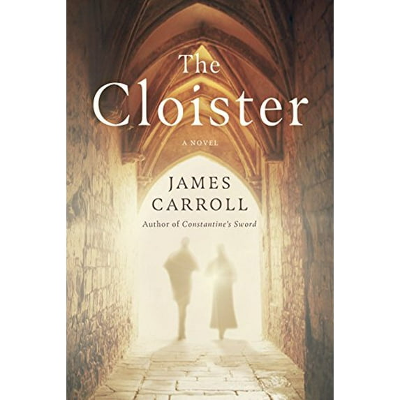 Pre-Owned The Cloister (Hardcover) 0385541279 9780385541275