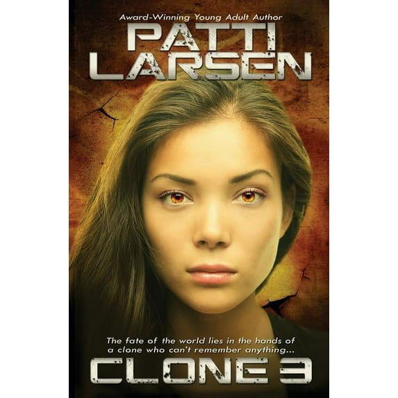 The Clone Chronicles: Book Two Clone Three, Book 1, (Paperback)