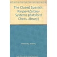 thumbnail image 1 of Pre-Owned The Closed Spanish: Karpov/Zaitsev Systems (Batsford Chess Library) (Paperback) 0805029389 9780805029383, 1 of 1