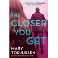 thumbnail image 1 of The Closer You Get, (Paperback), 1 of 1