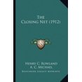 thumbnail image 1 of The Closing Net (1912) (Paperback), 1 of 1