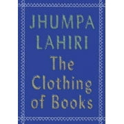 The Clothing of Books : An Essay (Paperback)
