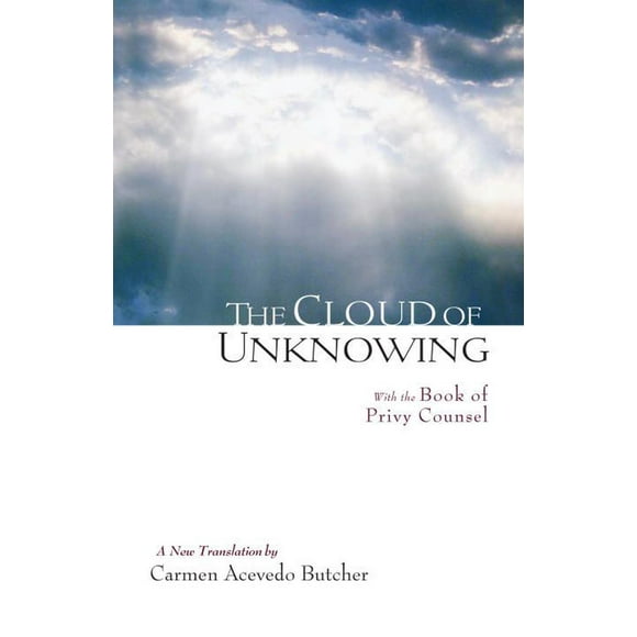 The Cloud of Unknowing : A New Translation (Paperback)