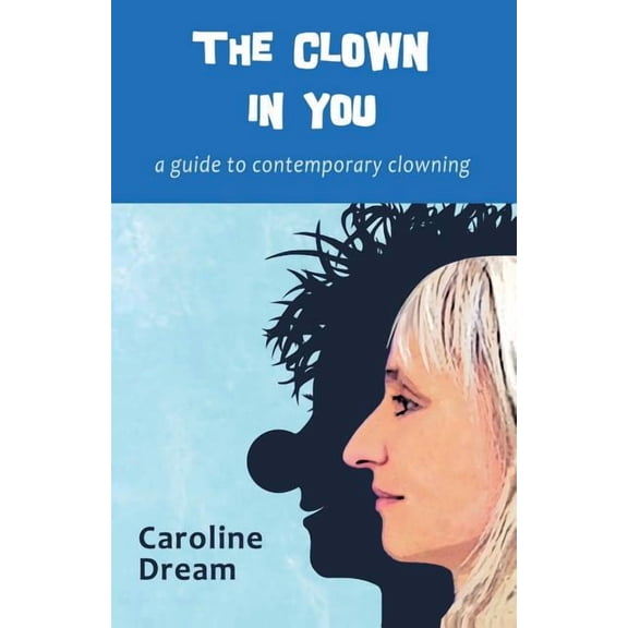 The Clown in You