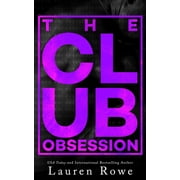 The Club Trilogy The Club Obsession, Book 1, Paperback