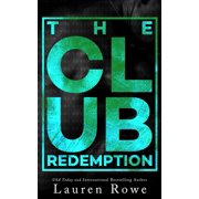 The Club Trilogy The Club Redemption, Book 3, Paperback