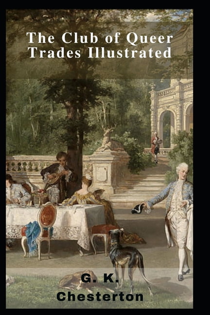 The Club of Queer Trades Illustrated, (Paperback)