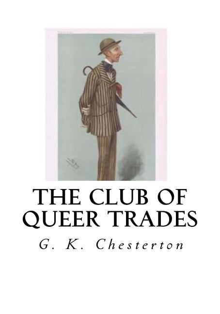 The Club of Queer Trades, (Paperback)