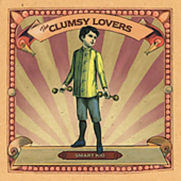The Clumsy Lovers - Smart Kid - Rock - CD