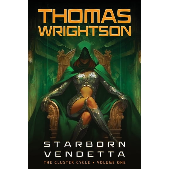 The Cluster Cycle Starborn Vendetta, Book 1, (Paperback)