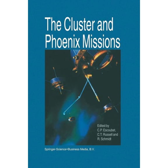 The Cluster and Phoenix Missions, (Paperback)
