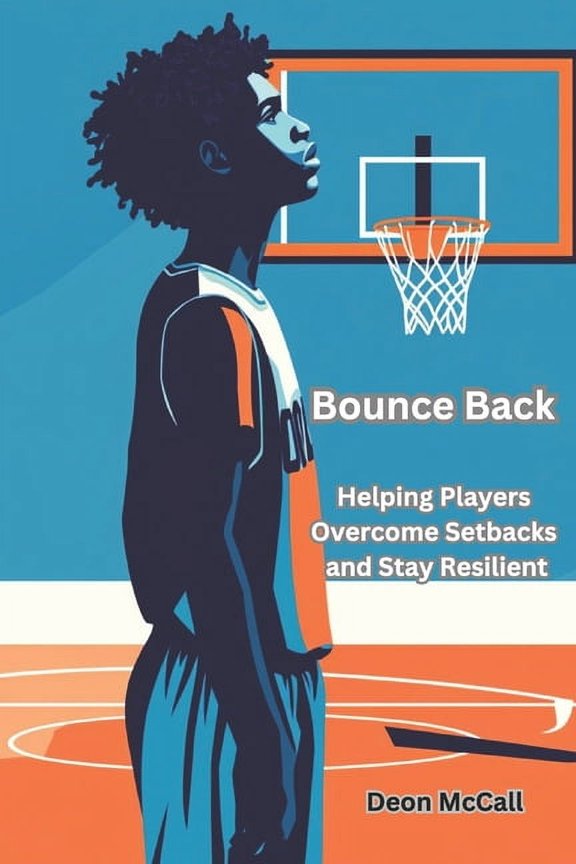 The Coach's Compass: Navigating You Bounce Back: Helping Players Overcome Setbacks and Stay Resilient, (Paperback)