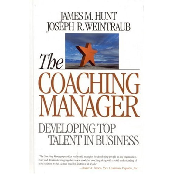 Pre-Owned The Coaching Manager: Developing Top Talent in Business Paperback
