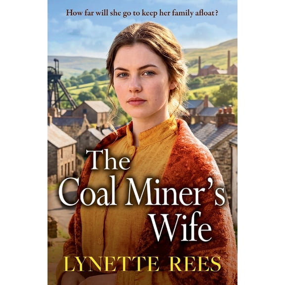 The Coal Miner's Wife, (Paperback)