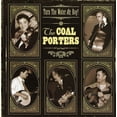 thumbnail image 1 of The Coal Porters - Turn the Water on Boy - Music & Performance - CD, 1 of 1