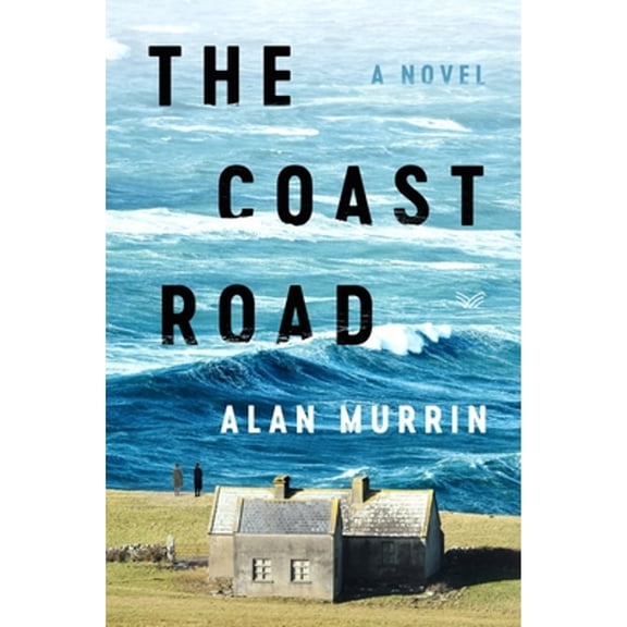 Pre-Owned The Coast Road (Hardcover) 0063336529 9780063336520