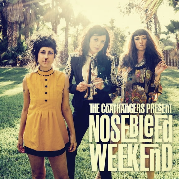 The Coathangers - Nosebleed Weekend - Music & Performance - CD