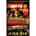 thumbnail image 1 of The Cocaine Princess 9 (Paperback) by King Rio, 1 of 1