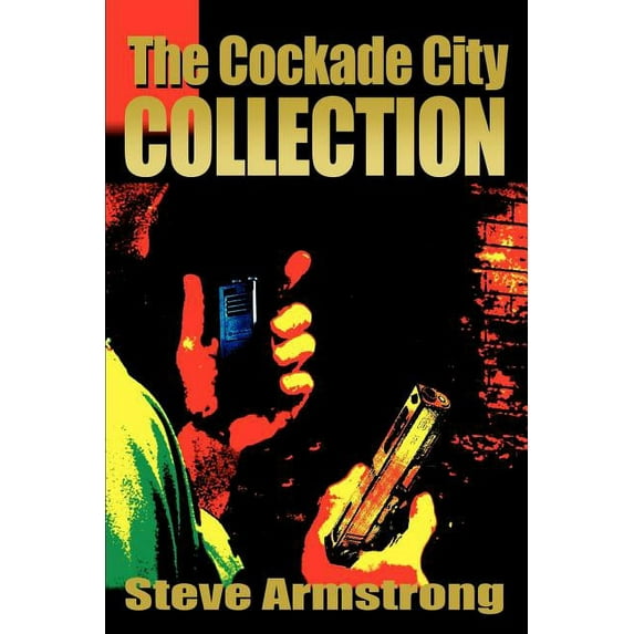 The Cockade City Collection (Paperback)
