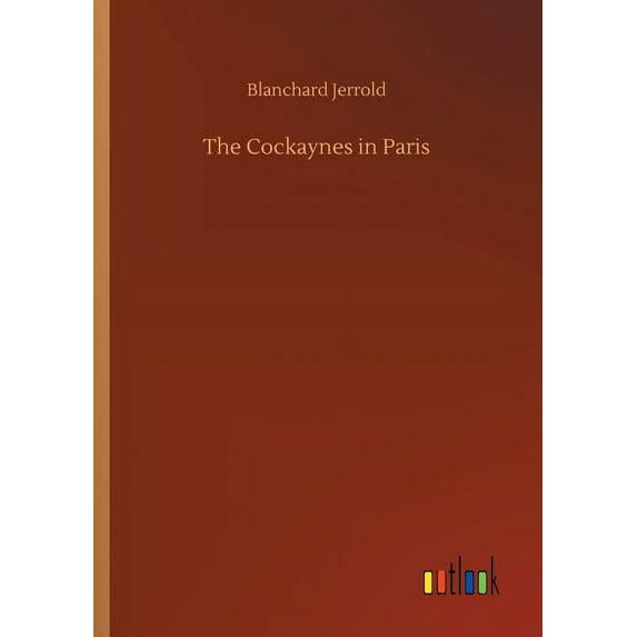 The Cockaynes in Paris, (Paperback)