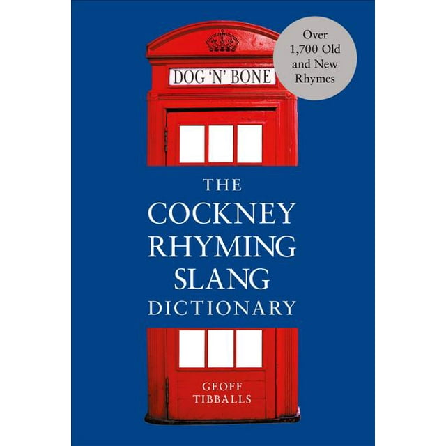 The Cockney Rhyming Slang Dictionary (Paperback)