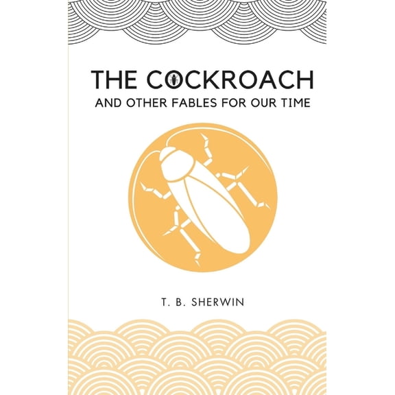 The Cockroach: And Other Fables for Our Time, (Paperback)