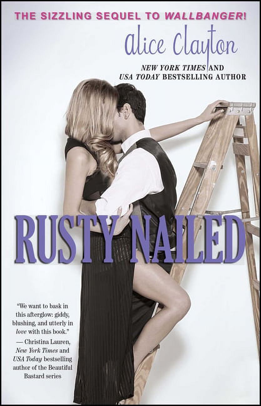 The Cocktail Series: Rusty Nailed (Series #3) (Paperback) - image 1 of 1