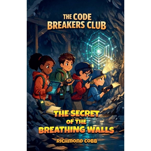 The Code Breakers Club The Secret of the Breathing Walls, Book 1, (Paperback)