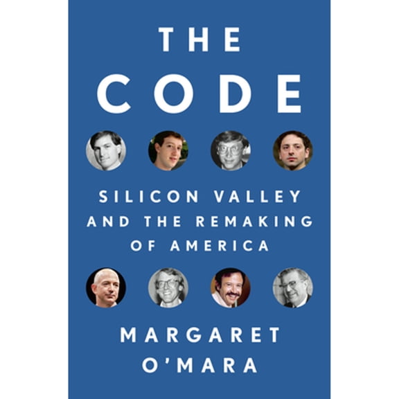 Pre-Owned The Code: Silicon Valley and the Remaking of America Paperback