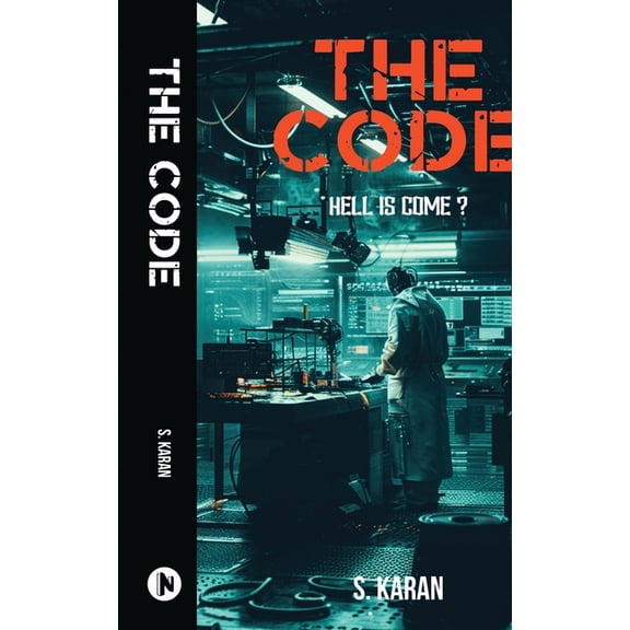 The Code: Hell is Come?, (Paperback)