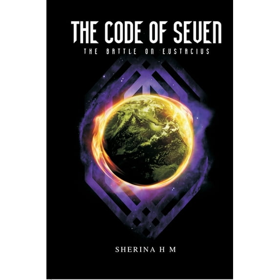 The Code Seven The Code Seven: Book 2 - Battle of Eustacius, Book 2, (Paperback)