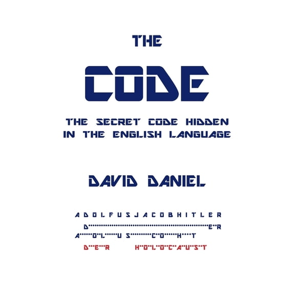 The Code: The Secret Code Hidden In The English Language, (Paperback)