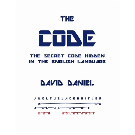 The Code: The Secret Code Hidden In The English Language, (Paperback)