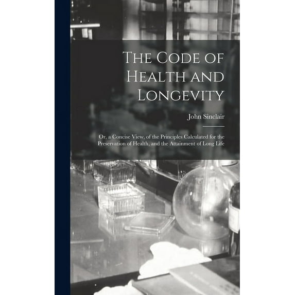 The Code of Health and Longevity (Hardcover)