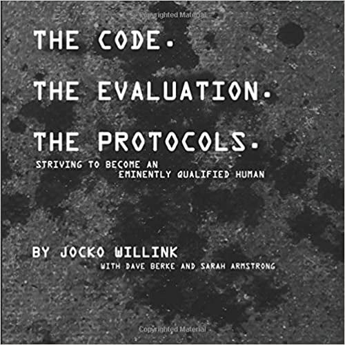 The Code. the Evaluation. the Protocols: Striving to Become...  PAPERBACK 2020
