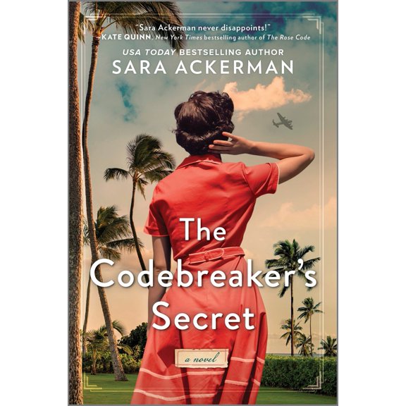 Pre-Owned The Codebreaker's Secret: A WWII Novel (Paperback) 0778386457 9780778386452