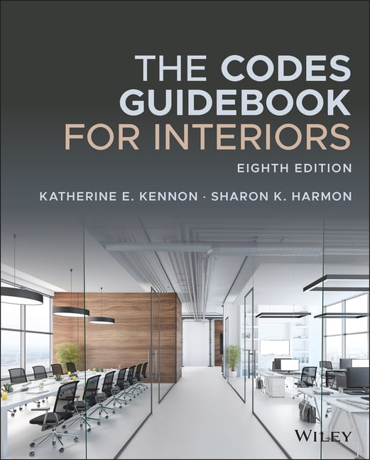 The Codes Guidebook for Interiors, (Hardcover) - Walmart.com