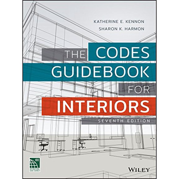 Pre-Owned The Codes Guidebook for Interiors, by Kennon, Katherine E.; Harmon, Sharon K., (Hardcover), English