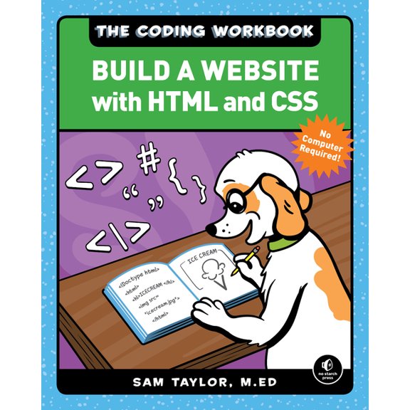 The Coding Workbook: Build a Website with HTML & CSS (Paperback)
