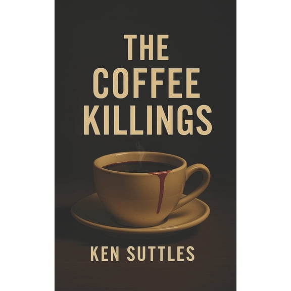 The Coffee Killings, (Paperback)