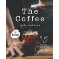 thumbnail image 1 of The Coffee Table Cookbook (Paperback), 1 of 1