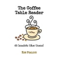 thumbnail image 1 of The Coffee Table Reader: 65 Incredible Short Stories, 1 of 1