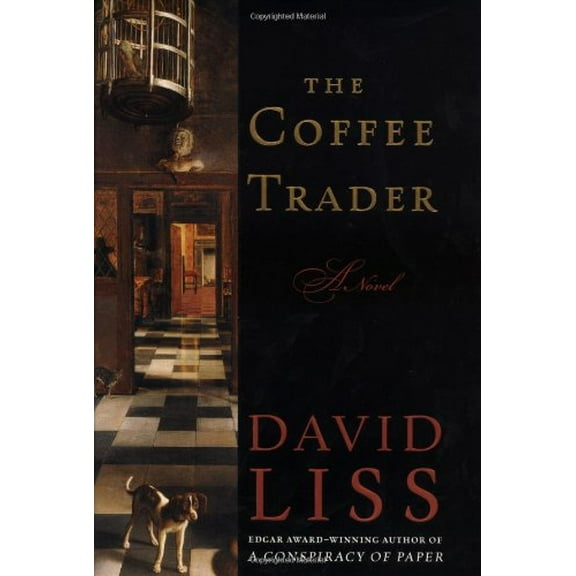 Pre-Owned The Coffee Trader: A Novel (Hardcover) 0375508546 9780375508547