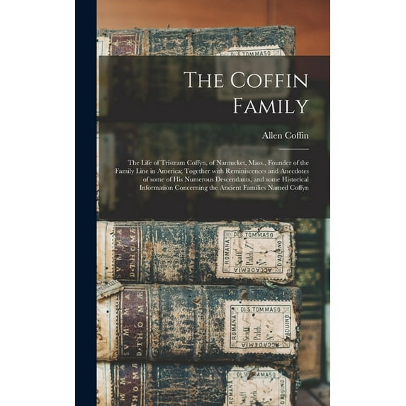 The Coffin Family (Hardcover)