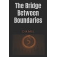 thumbnail image 1 of The Coherence Break The Bridge Between Boundaries, (Paperback), 1 of 1