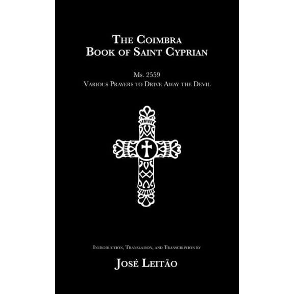 The Coimbra Book of Saint Cyprian, (Paperback)